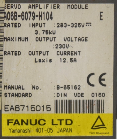 FANUC A06B-6079-H104 SERVO AMPLIFIER - BL397 04