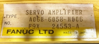 FANUC A06B-6058-H006 SERVO AMPLIFIER - BV26 11